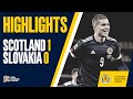 HIGHLIGHTS | Scotland 1-0 Slovakia | UEFA Nations League