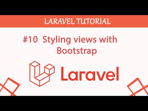 #10 Styling views with Bootstrap in Laravel
