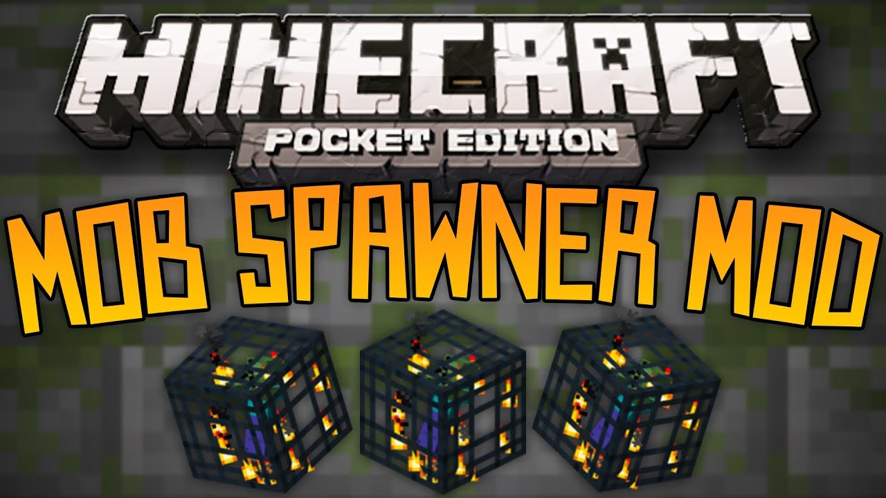 MOB SPAWNERS MOD!!! - Minecraft Pocket Edition - YouTube