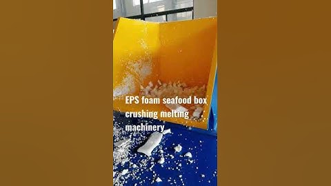 EPS foam seafood box crushing melting machinery #epsfoam #epefoam #foam #foamblock #foammachine