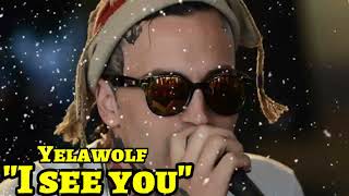 Yelawolf - "isee you" (song)