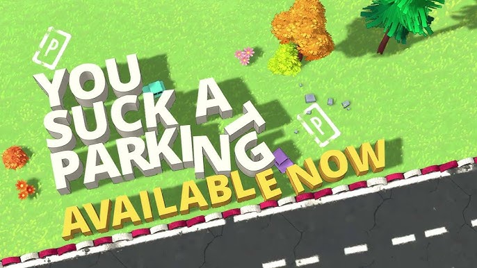 Review You Suck at Parking (Xbox Series S) - Um jogo sobre estacionar -  Jogando Casualmente