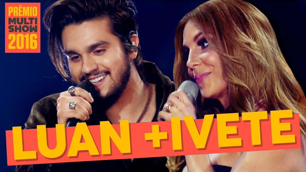 musica brasileira anos 70 Zero a Dez + Estaca Zero | Ivete Sangalo + Luan Santana | Prêmio Multishow 2016