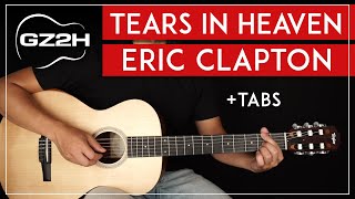 Tears In Heaven Guitar Tutorial Eric Clapton Guitar Lesson |Easy Fingerpicking|