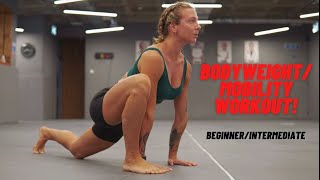 Get Back to Basics with this Bodyweight/Mobility Workout!