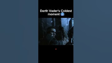 Thumbnail of Darth Vaders Coldest moment