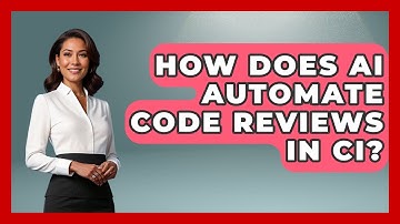 How Does AI Automate Code Reviews In CI? - Learning To Code With AI