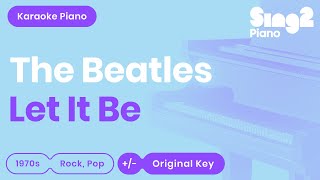 Let It Be (Piano Karaoke) The Beatles chords