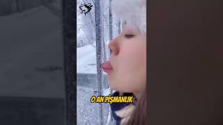 Soğuktan Dili Yapışan Kızın Pişmanlığı