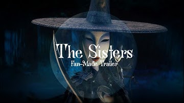 The Sisters | Kubo and the Two Strings Fan Made Trailer