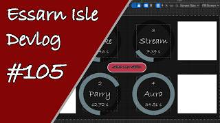 Essarn Isle Devlog #105