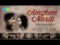 Amchem Noxib | Mollbailo Dou | Konkani Movie Song | Mollie Mp3 Song