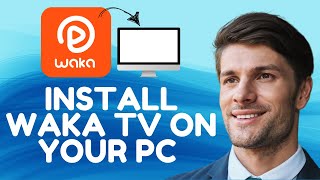 NEW! How To Install Waka TV On Your PC (Full Guide) 2026! screenshot 5