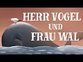 Herr vogel und frau wal a story in slow german with english subtitles