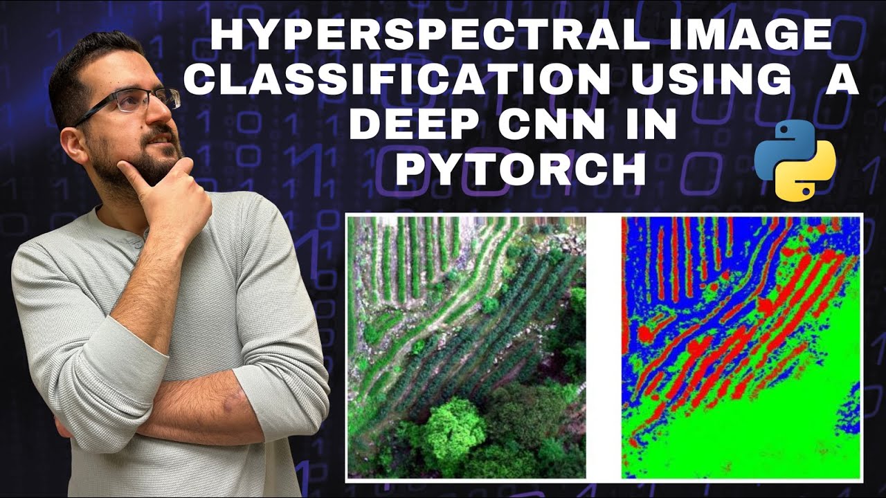 Hyperspectral Image Classification Using a Deep CNN in PyTorch - YouTube