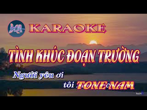 Karaoke Tình khúc đoạn trường Tinh khuc doan truong - giọng Nam Bình Quân Anh