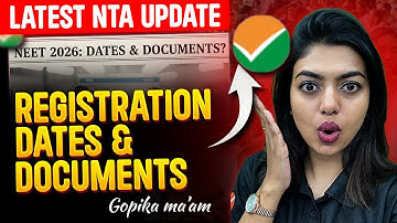 NTA Latest Update : Important Date & Documents Required for NEET 2026 | Gopika Ma