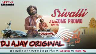 Srivalli (Remix) Pushpa Allu Arjun Mp3 Dj Song Full Vibration Remix Dj Ajay Ogrinal Thumb