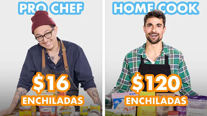 $120 vs $16 Enchiladas: Pro Chef & Home Cook Swap ...