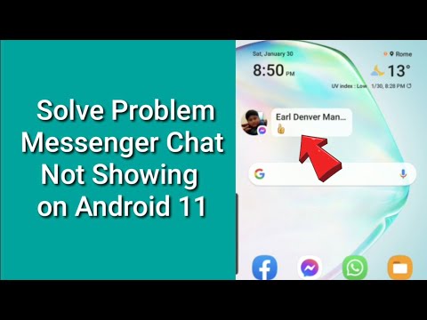 Fix Problem FB Messenger Chat Bubbles Head not showing on Samsung Galaxy Phone Android 11 One Ul 3.0