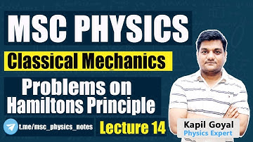 Classical Mechanics L#14 | Problems on Hamilton