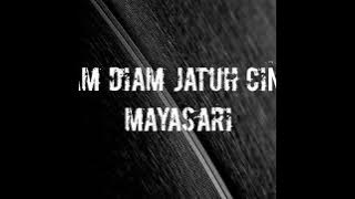 MAYASARI - Diam Diam Jatuh Cinta