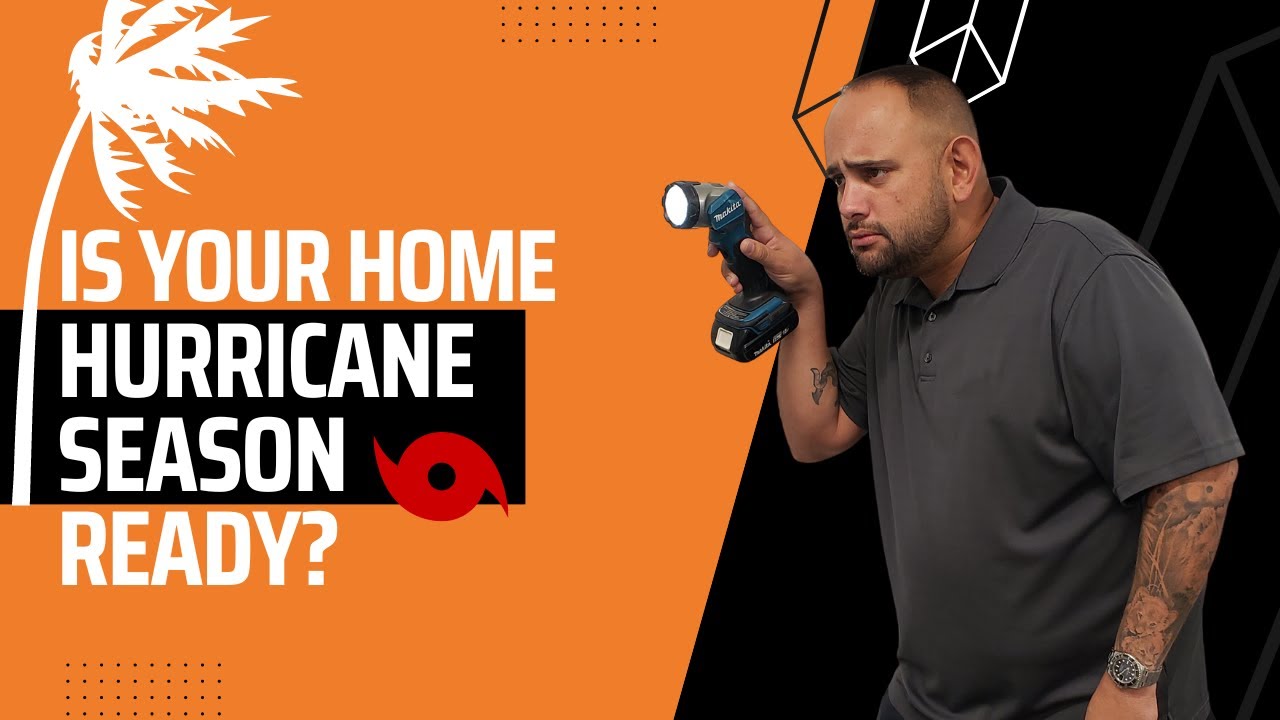 Is Your Home Ready for Hurricane Season? - YouTube