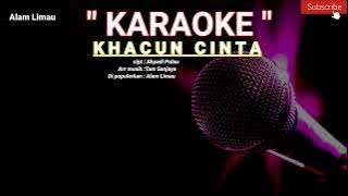 Karaoke Lagu Lampung - KHACUN CINTA - Alam Limau // Cipt.Ahyadi Pulau // arr.Tam Sanjaya