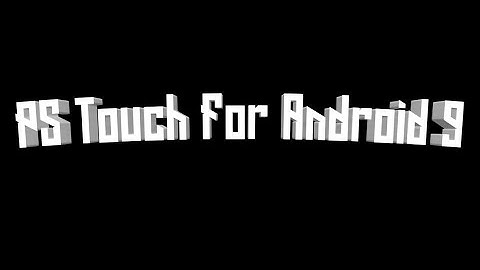 How To Download PS Touch For Android 9