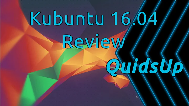 Kubuntu 16.04 LTS Review