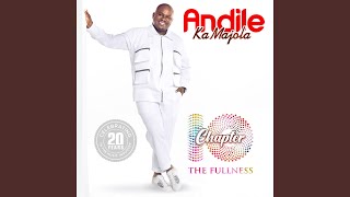 Video thumbnail of "Andile KaMajola - Ndiyakuthi Ndakudinwa"