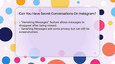 Can You Have Secret Conversations On Instagram? - Everyday-Networking
