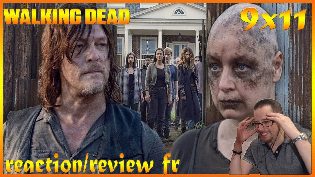 Walking Dead Saison 11 Episode 9 Vf THE WALKING DEAD : saison 9 épisode 11 "bounty" - RÉACTION/REVIEW FR