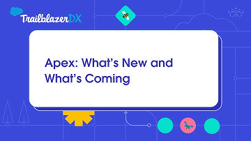 Apex: What’s New and What’s Coming