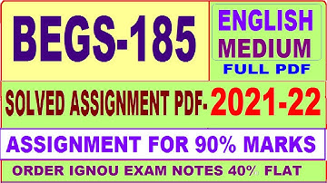 begs 185 solved assignment 2021-22 / begs 185 solved assignment in English / ignou begs 185
