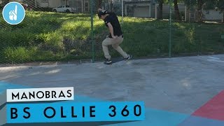 Como mandar BS 360 | Sobreskate