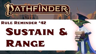 Can You Sustain a Spell Beyond Its Listed Range? (Pathfinder 2e Rule Reminder #42)