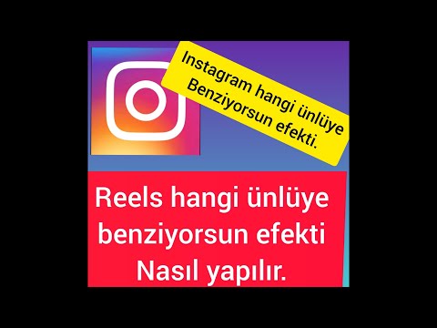 İnstagram Hangi Ünlüye Benziyorsun Efekti Nasıl Yapılır.