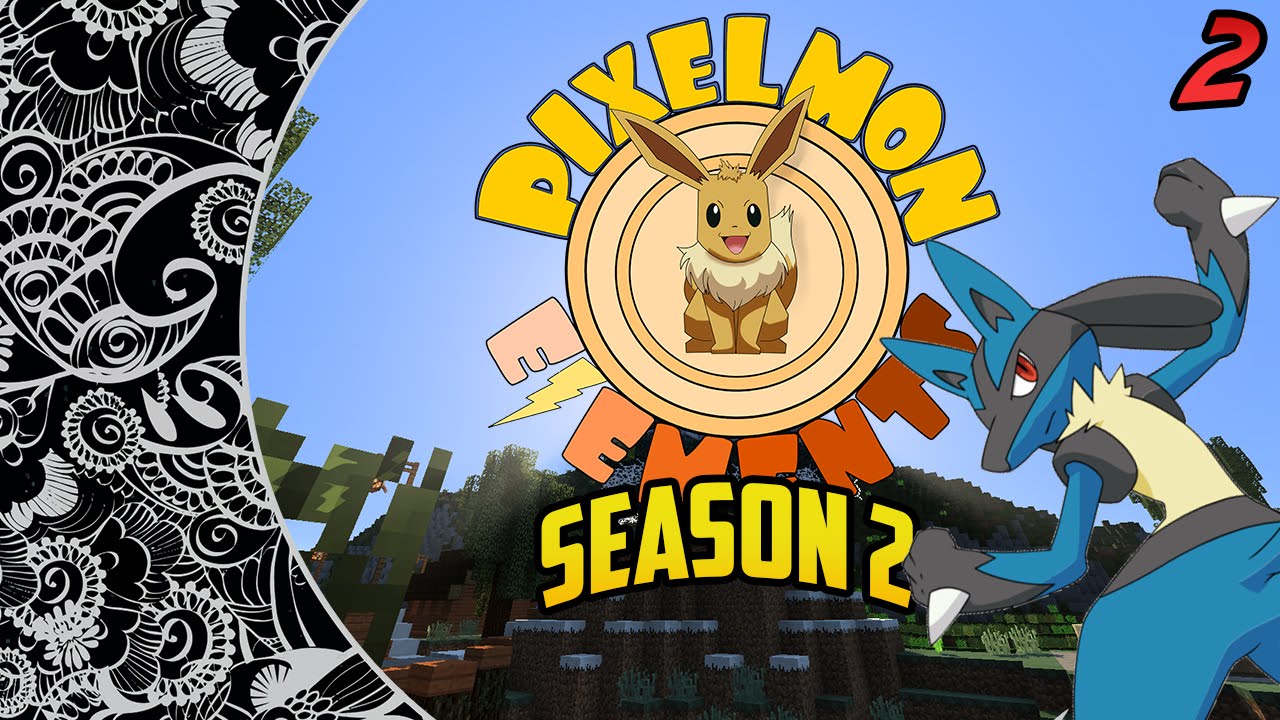 Pixelmon Element Pixelmon Elements Season 2: Episode 2: