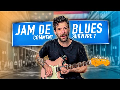 5 astuces pour survivre dans une Jam de Blues