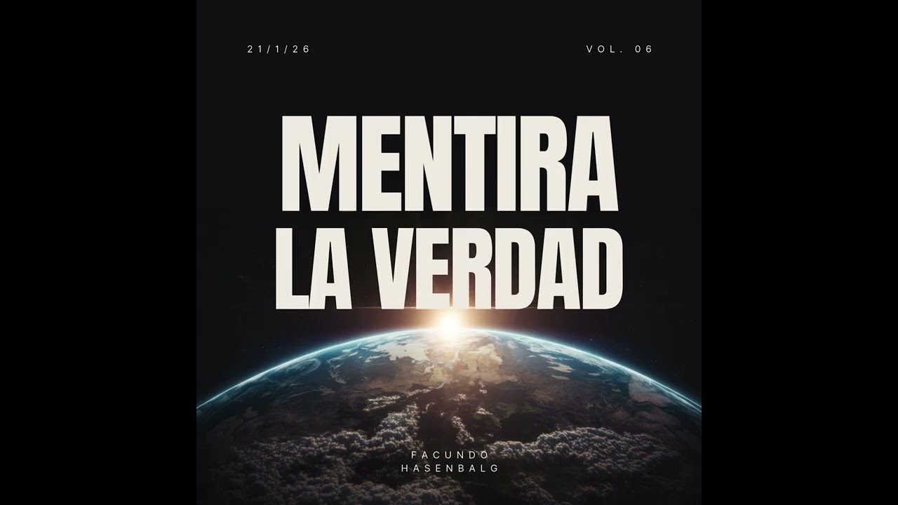 MENTIRA LA VERDAD - Facundo Hasenbalg