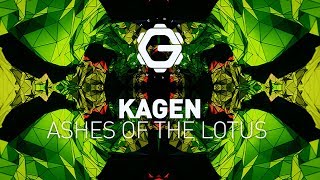 Kagen - Ashes of the Lotus [ Glitch-Hop ]