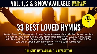 33 Best Loved Hymns - 1hr  Amazing Grace, Old Rugged Cross, Onward Christian Soldiers and more.