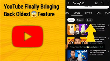 sort by oldest filter | youtube sort by oldest missing