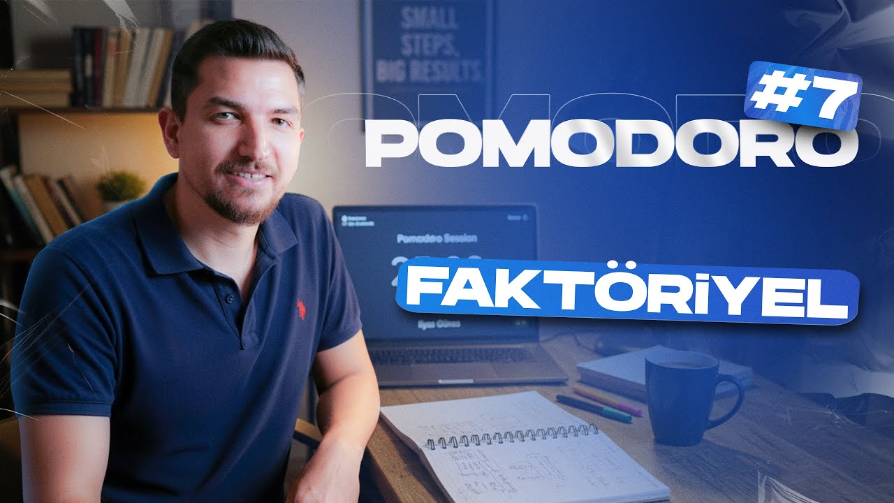POMODORO 7- FAKTÖRİYEL