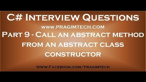 Part 9   Call an abstract method from an abstract class constructor