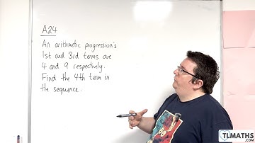 GCSE Maths: A24-02 [Arithmetic Sequence Problem 1]