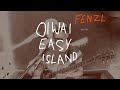 Fenzl  oiwai easy island proberaumsession