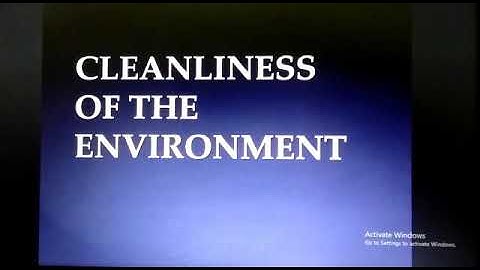PVI SCIENCE LESSON # 12 Date: 16 May 2020 Topic: Cleanliness of Environment