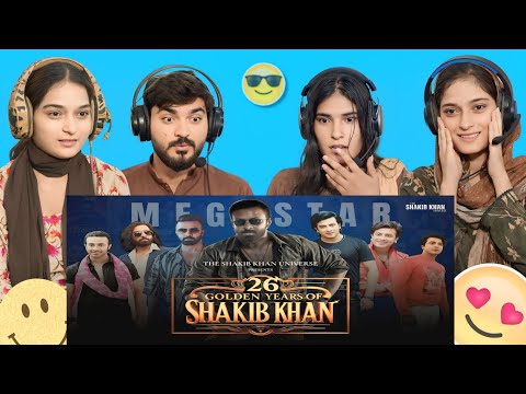 26 Golden Years of Shakib Khan Reaction | Taandob-Borbaad | Superstar's Journey Reviewed